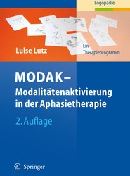 MODAK - Modalitatenaktivierung in Der Aphasietherapie