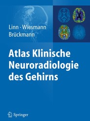 Atlas Klinische Neuroradiologie des Gehirns