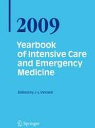 Yearbook of Intensive Care and Emergency Medicine 2009