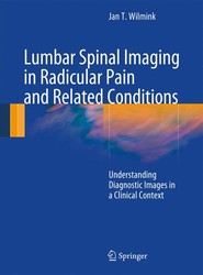 Lumbar Spinal Imaging in Radicular Pain and Related Conditions