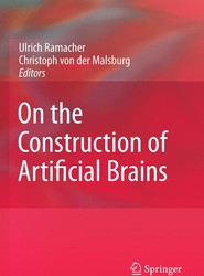 On the Construction of Artificial Brains