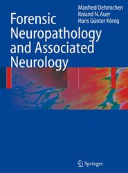 Forensic Neuropathology and Associated Neurology