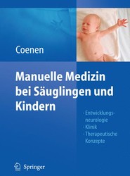 Manuelle Medizin bei Säuglingen und Kindern