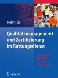 Qualitatsmanagement und Zertifizierung im Rettungsdienst