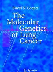 The Molecular Genetics of Lung Cancer