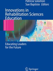 Innovations in Rehabilitation Sciences Education