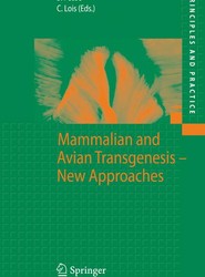 Mammalian and Avian Transgenesis - New Approaches