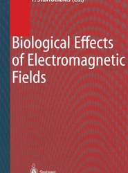 Biological Effects of Electromagnetic Fields