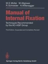 Manual of INTERNAL FIXATION