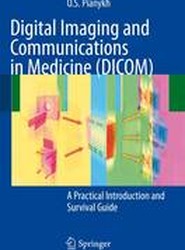 Digital Imaging and Communications in Medicine (DICOM)