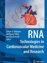 RNA Technologies in Cardiovascular Medicine and Research