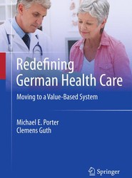 Redefining German Health Care