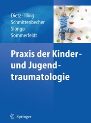 Praxis der Kinder- und Jugendtraumatologie