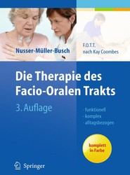 Die Therapie des Facio-Oralen Trakts