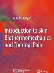 Introduction to Skin Biothermomechanics and Thermal Pain