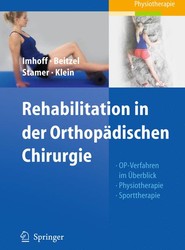 Rehabilitation in der Orthopädischen Chirurgie