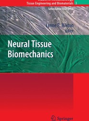 Neural Tissue Biomechanics