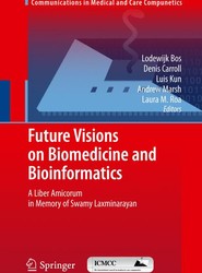 Future Visions on Biomedicine and Bioinformatics 1