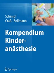 Kompendium Kinderanästhesie
