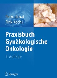 Praxisbuch Gynäkologische Onkologie