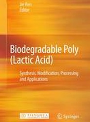 Biodegradable Poly (Lactic Acid)