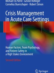 Crisis Management in Acute Care Settings