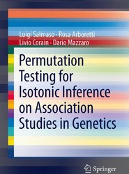 Permutation Testing for Isotonic Inference on Association Studies in Genetics