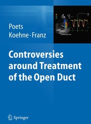 Controversies around treatment of the open duct