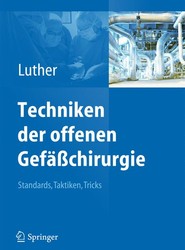 Techniken der offenen Gefasschirurgie