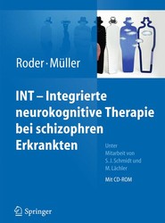 INT - Integrierte neurokognitive Therapie bei schizophren Erkrankten