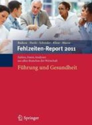 Fehlzeiten-Report 2011