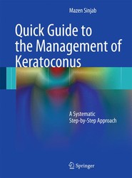 Quick Guide to the Management of Keratoconus