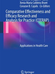 Comparative Effectiveness and Efficacy Research and Analysis for Practice (CEERAP)
