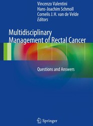 Multidisciplinary Management of Rectal Cancer