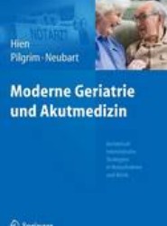 Moderne Geriatrie und Akutmedizin