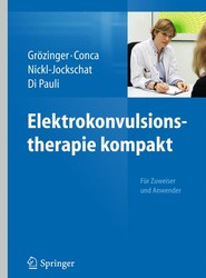 Elektrokonvulsionstherapie kompakt
