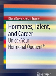 Hormones, Talent, and Career