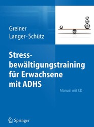 Stressbewaltigungstraining fur Erwachsene mit ADHS