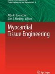 Myocardial Tissue Engineering