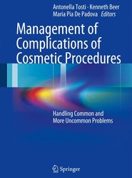 Management of Complications of Cosmetic Procedures