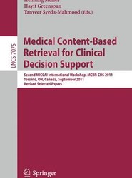 Medical Content-Based Retrieval for Clinical Decision Support