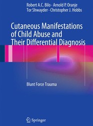 Cutaneous Manifestations of Child Abuse and Their Differential Diagnosis