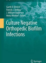Culture Negative Orthopedic Biofilm Infections