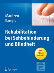Rehabilitation bei Sehbehinderung und Blindheit