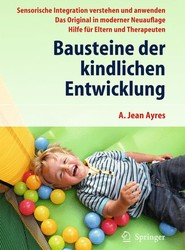 Sensory Integration and the Child