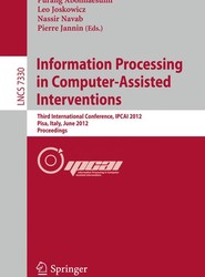 Information Processing in Computer Assisted Interventions