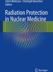Radiation Protection in Nuclear Medicine