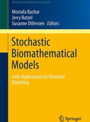 Stochastic Biomathematical Models