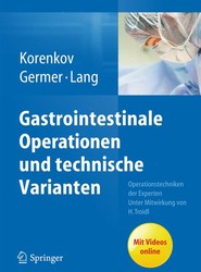 Gastrointestinale Operationen und technische Varianten