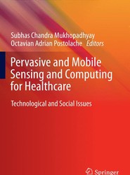 Pervasive and Mobile Sensing and Computing for Healthcare
